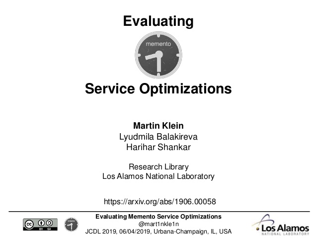 Evaluating Memento Service Optimizations
@mart1nkle1n
JCDL 2019, 06/04/2019, Urbana-Champaign, IL, USA
Evaluating
Service ...