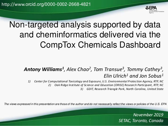 Non-targeted analysis supported by data
and cheminformatics delivered via the
CompTox Chemicals Dashboard
Antony Williams1...
