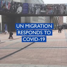File:IOM - Fighting Stigma and Discrimination against Migrants during COVID-19.webm
